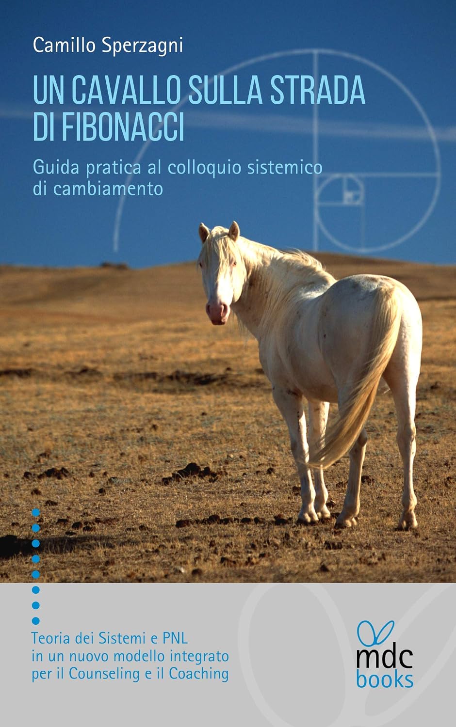 Copertina di Un Cavallo sulla strada di Fibonacci